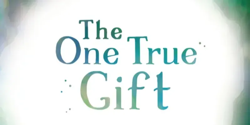 One True Gift